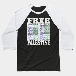 Free Palestine,Palestine cities, Palestine solidarity,Support Palestinian artisans,End occupation Baseball T-Shirt